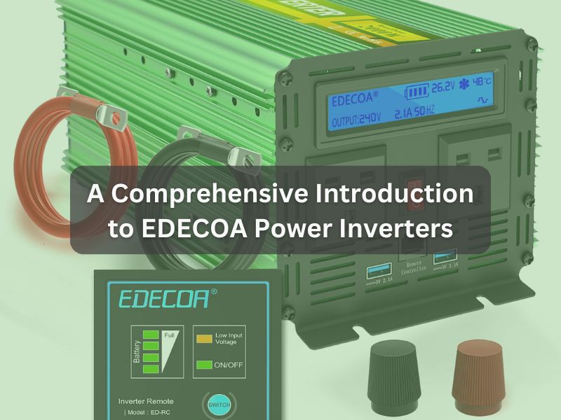 Introduction to EDECOA Power Inverters