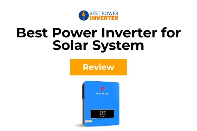 Best Power Inverter for Solar System
